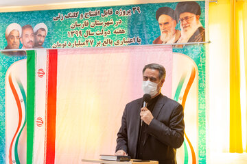 بهره برداری و آغاز ساخت ۳۴۸ طرح در چهارمحال و بختیاری